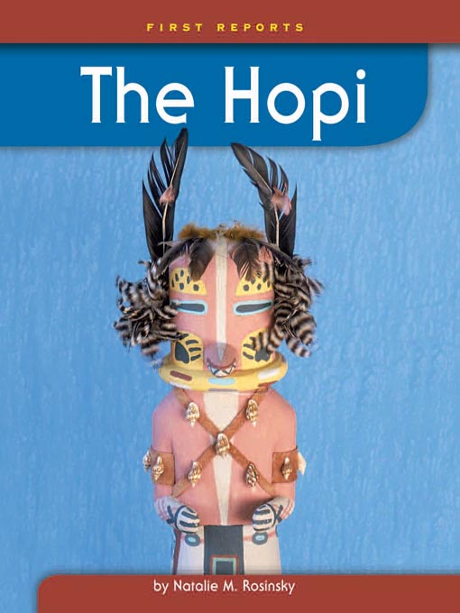 Title details for The Hopi by Natalie M. Rosinsky - Available